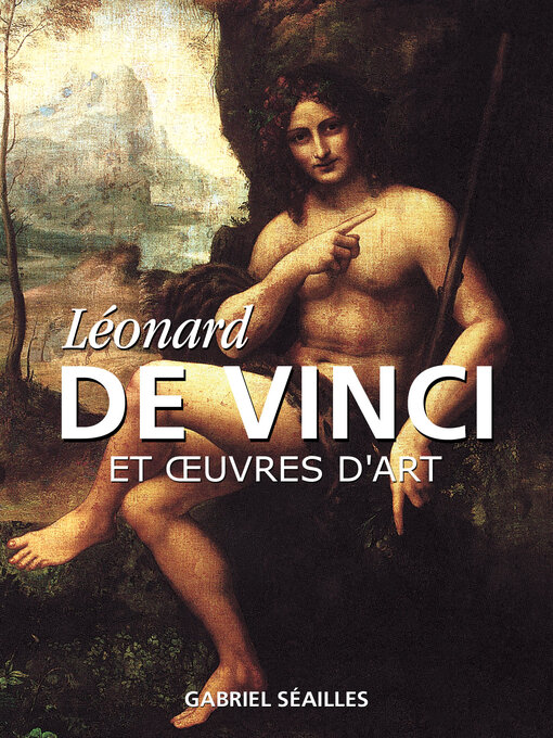 Title details for Léonard de Vinci by Gabriel Séailles - Available